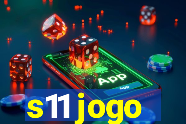 s11 jogo